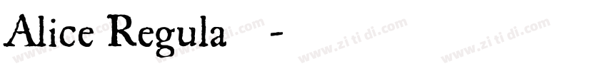 Alice Regula的字体转换